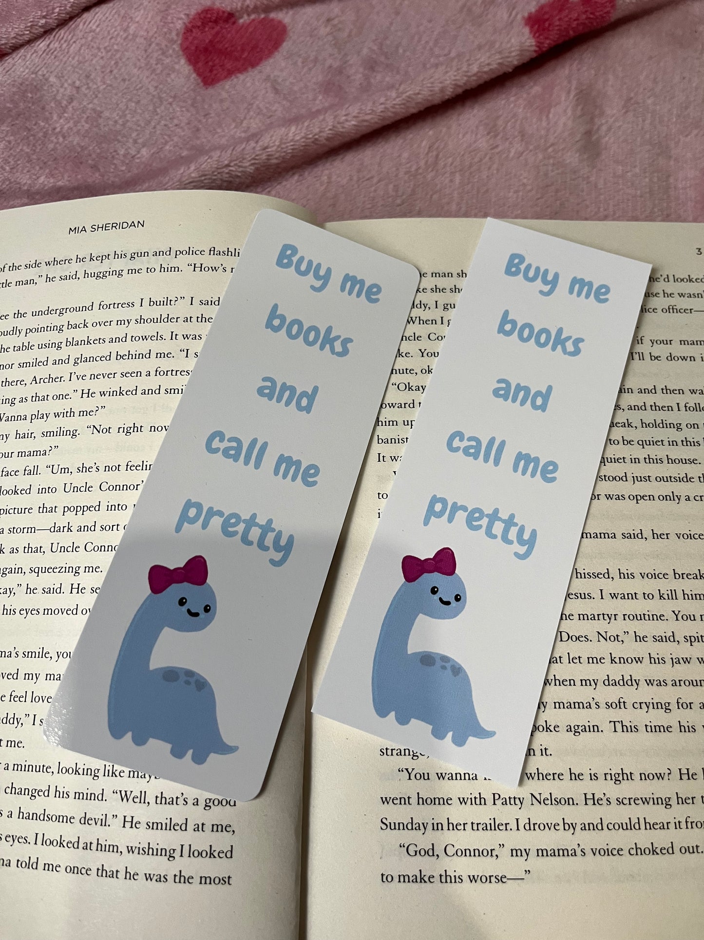Buy me books and call me pretty dino bookmark