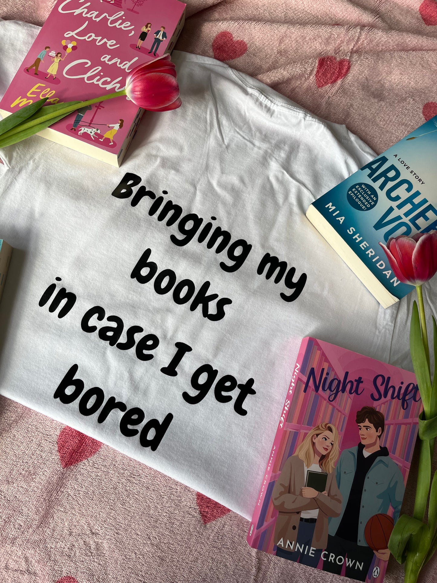 Bringing my books in case I get bored T-shirt